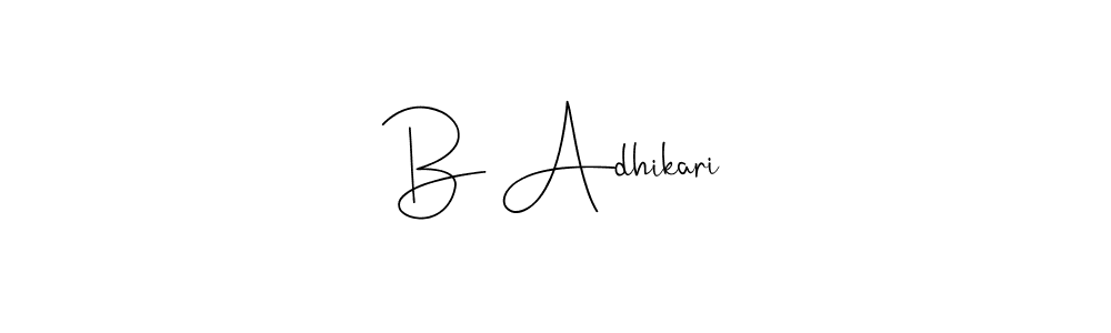 How to make B Adhikari signature? Andilay-7BmLP is a professional autograph style. Create handwritten signature for B Adhikari name. B Adhikari signature style 4 images and pictures png