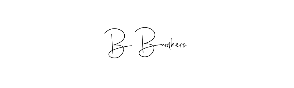 Design your own signature with our free online signature maker. With this signature software, you can create a handwritten (Andilay-7BmLP) signature for name B Brothers. B Brothers signature style 4 images and pictures png