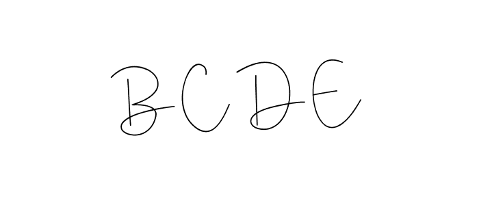 How to make B C D E name signature. Use Andilay-7BmLP style for creating short signs online. This is the latest handwritten sign. B C D E signature style 4 images and pictures png