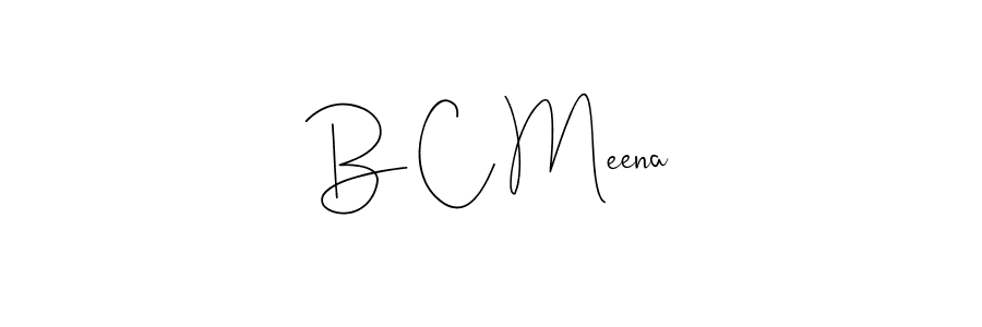 Design your own signature with our free online signature maker. With this signature software, you can create a handwritten (Andilay-7BmLP) signature for name B C Meena. B C Meena signature style 4 images and pictures png