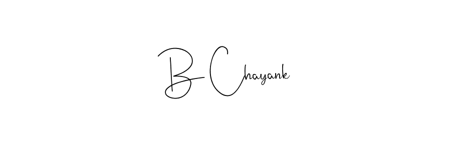 How to make B Chayank name signature. Use Andilay-7BmLP style for creating short signs online. This is the latest handwritten sign. B Chayank signature style 4 images and pictures png