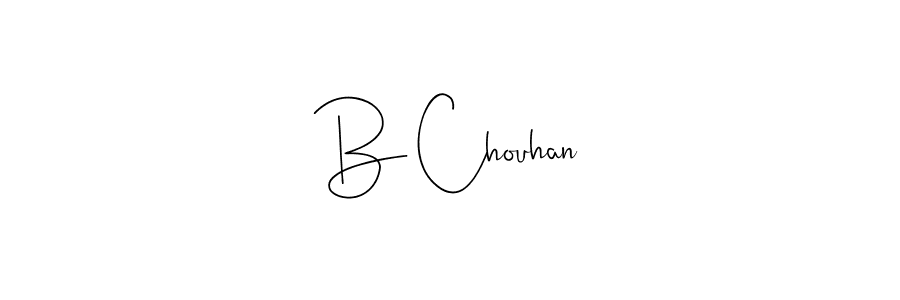 Make a beautiful signature design for name B Chouhan. With this signature (Andilay-7BmLP) style, you can create a handwritten signature for free. B Chouhan signature style 4 images and pictures png