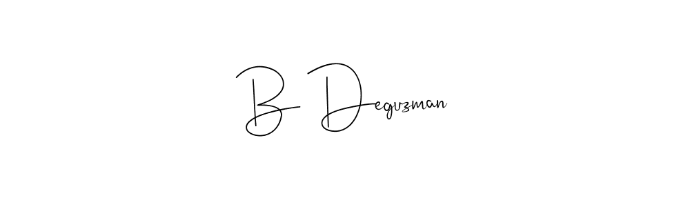 B Deguzman stylish signature style. Best Handwritten Sign (Andilay-7BmLP) for my name. Handwritten Signature Collection Ideas for my name B Deguzman. B Deguzman signature style 4 images and pictures png