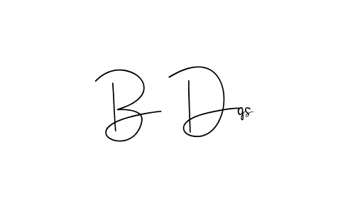 You should practise on your own different ways (Andilay-7BmLP) to write your name (B Dqs) in signature. don't let someone else do it for you. B Dqs signature style 4 images and pictures png