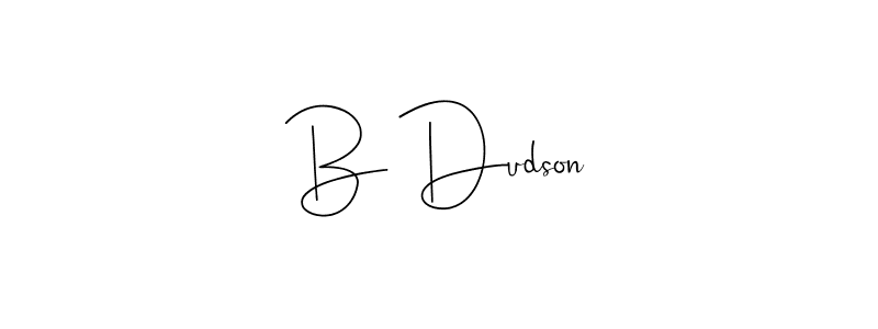 Make a beautiful signature design for name B Dudson. Use this online signature maker to create a handwritten signature for free. B Dudson signature style 4 images and pictures png