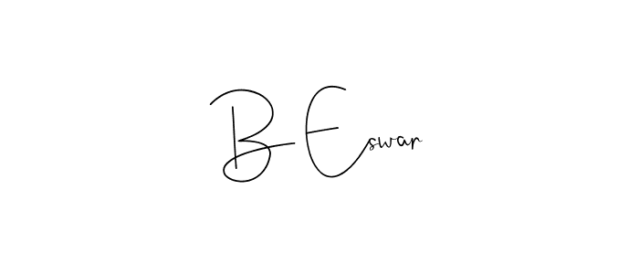 Use a signature maker to create a handwritten signature online. With this signature software, you can design (Andilay-7BmLP) your own signature for name B Eswar. B Eswar signature style 4 images and pictures png