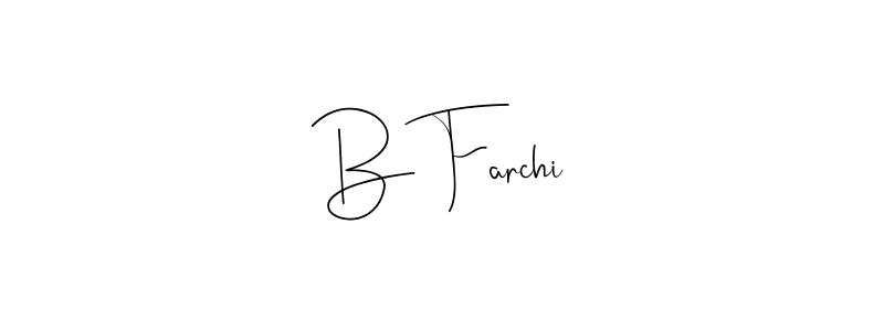 Check out images of Autograph of B Farchi name. Actor B Farchi Signature Style. Andilay-7BmLP is a professional sign style online. B Farchi signature style 4 images and pictures png