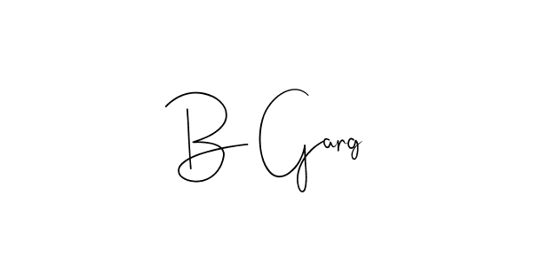 How to make B Garg name signature. Use Andilay-7BmLP style for creating short signs online. This is the latest handwritten sign. B Garg signature style 4 images and pictures png