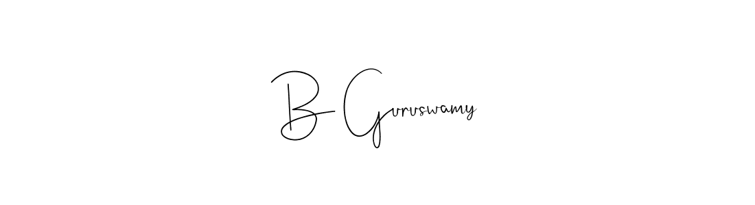 Make a beautiful signature design for name B Guruswamy. With this signature (Andilay-7BmLP) style, you can create a handwritten signature for free. B Guruswamy signature style 4 images and pictures png
