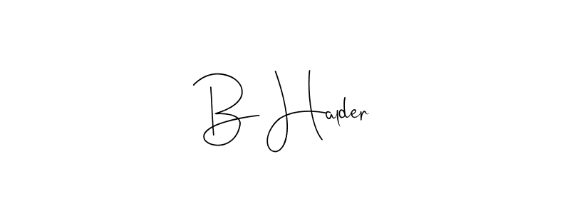 Use a signature maker to create a handwritten signature online. With this signature software, you can design (Andilay-7BmLP) your own signature for name B Halder. B Halder signature style 4 images and pictures png