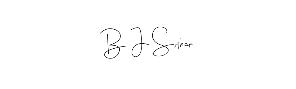 Design your own signature with our free online signature maker. With this signature software, you can create a handwritten (Andilay-7BmLP) signature for name B J Suthar. B J Suthar signature style 4 images and pictures png