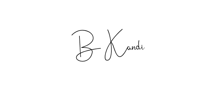 Also we have B Kandi name is the best signature style. Create professional handwritten signature collection using Andilay-7BmLP autograph style. B Kandi signature style 4 images and pictures png