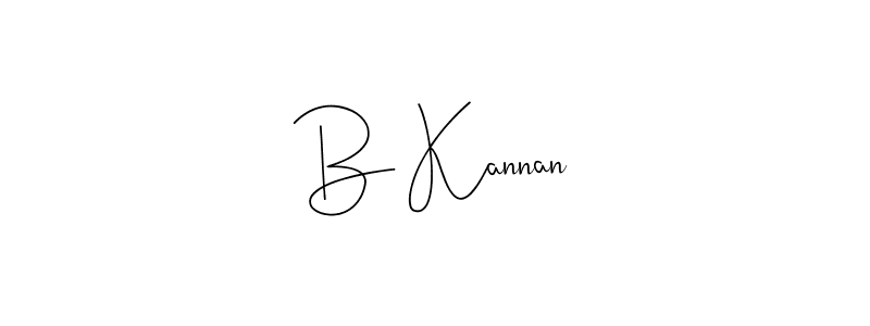 Make a beautiful signature design for name B Kannan. With this signature (Andilay-7BmLP) style, you can create a handwritten signature for free. B Kannan signature style 4 images and pictures png