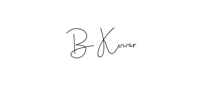 Design your own signature with our free online signature maker. With this signature software, you can create a handwritten (Andilay-7BmLP) signature for name B Kuwar. B Kuwar signature style 4 images and pictures png