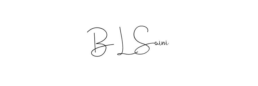 How to make B L Saini signature? Andilay-7BmLP is a professional autograph style. Create handwritten signature for B L Saini name. B L Saini signature style 4 images and pictures png