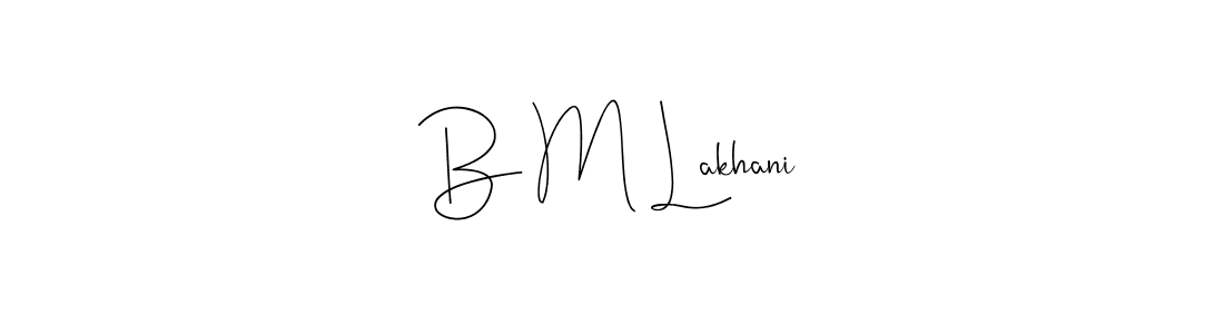 This is the best signature style for the B M Lakhani name. Also you like these signature font (Andilay-7BmLP). Mix name signature. B M Lakhani signature style 4 images and pictures png