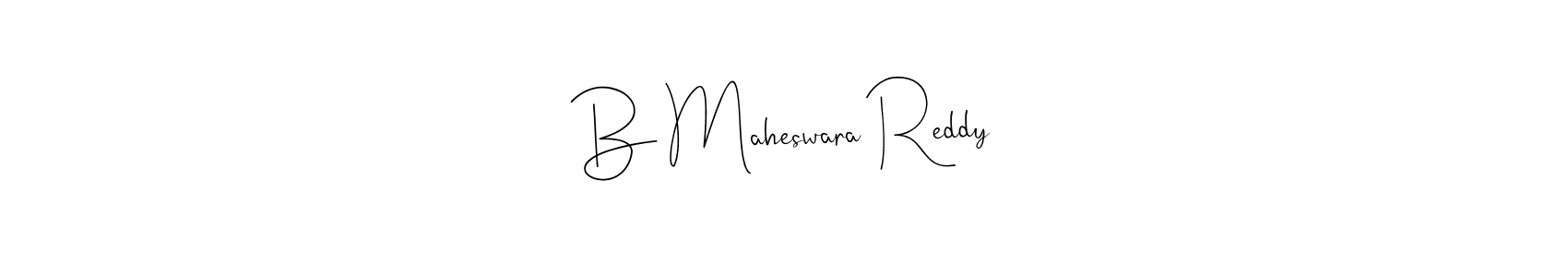 You should practise on your own different ways (Andilay-7BmLP) to write your name (B Maheswara Reddy) in signature. don't let someone else do it for you. B Maheswara Reddy signature style 4 images and pictures png