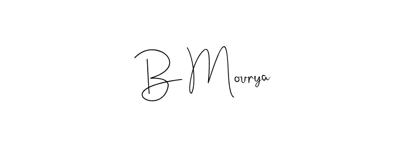 Also we have B Mourya name is the best signature style. Create professional handwritten signature collection using Andilay-7BmLP autograph style. B Mourya signature style 4 images and pictures png