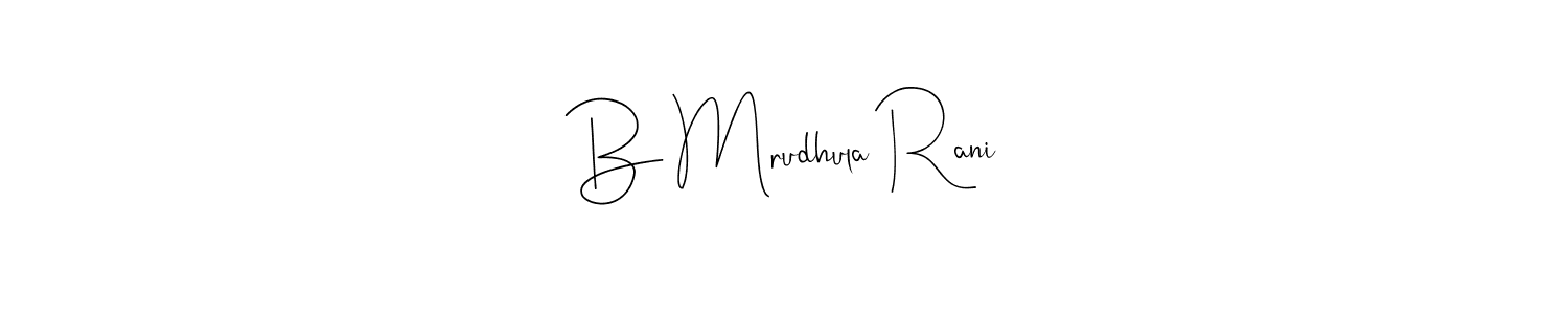 Use a signature maker to create a handwritten signature online. With this signature software, you can design (Andilay-7BmLP) your own signature for name B Mrudhula Rani. B Mrudhula Rani signature style 4 images and pictures png