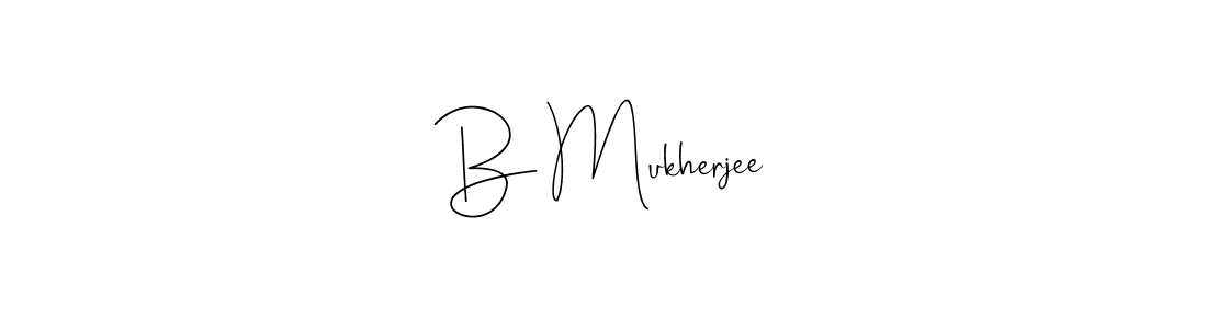 Design your own signature with our free online signature maker. With this signature software, you can create a handwritten (Andilay-7BmLP) signature for name B Mukherjee. B Mukherjee signature style 4 images and pictures png