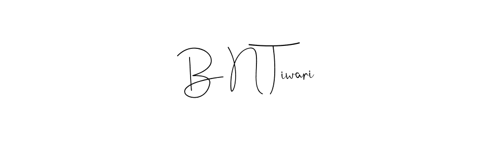 It looks lik you need a new signature style for name B N Tiwari. Design unique handwritten (Andilay-7BmLP) signature with our free signature maker in just a few clicks. B N Tiwari signature style 4 images and pictures png