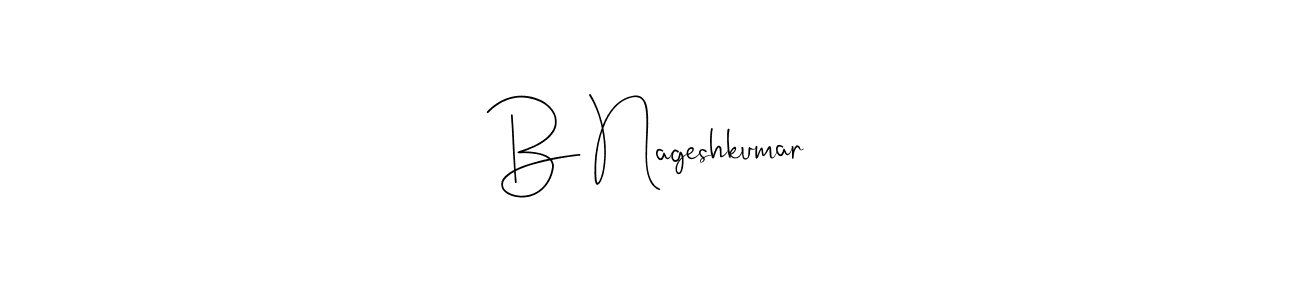 How to make B Nageshkumar name signature. Use Andilay-7BmLP style for creating short signs online. This is the latest handwritten sign. B Nageshkumar signature style 4 images and pictures png