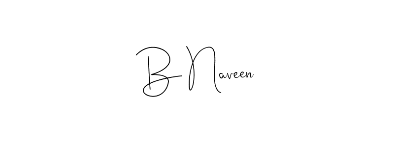 Also You can easily find your signature by using the search form. We will create B Naveen name handwritten signature images for you free of cost using Andilay-7BmLP sign style. B Naveen signature style 4 images and pictures png