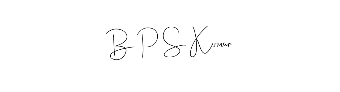 Design your own signature with our free online signature maker. With this signature software, you can create a handwritten (Andilay-7BmLP) signature for name B P S Kumar. B P S Kumar signature style 4 images and pictures png