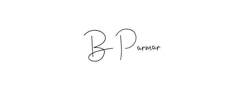 Also we have B Parmar name is the best signature style. Create professional handwritten signature collection using Andilay-7BmLP autograph style. B Parmar signature style 4 images and pictures png