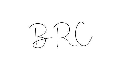 Create a beautiful signature design for name B R C. With this signature (Andilay-7BmLP) fonts, you can make a handwritten signature for free. B R C signature style 4 images and pictures png