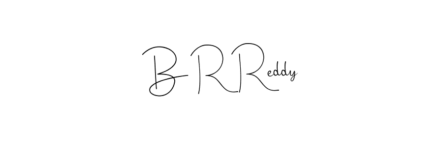 You should practise on your own different ways (Andilay-7BmLP) to write your name (B R Reddy) in signature. don't let someone else do it for you. B R Reddy signature style 4 images and pictures png