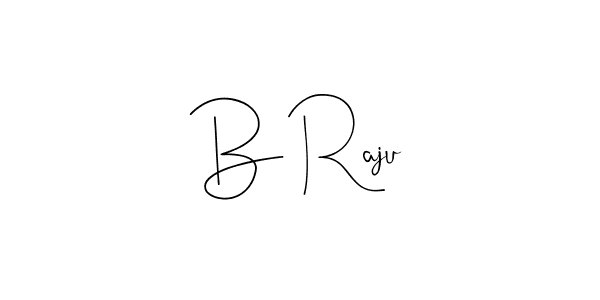 Create a beautiful signature design for name B Raju. With this signature (Andilay-7BmLP) fonts, you can make a handwritten signature for free. B Raju signature style 4 images and pictures png