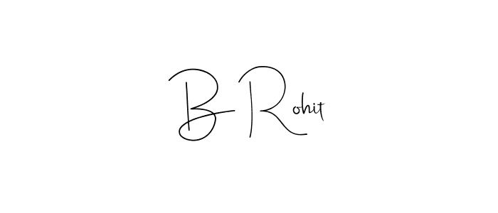 Once you've used our free online signature maker to create your best signature Andilay-7BmLP style, it's time to enjoy all of the benefits that B Rohit name signing documents. B Rohit signature style 4 images and pictures png