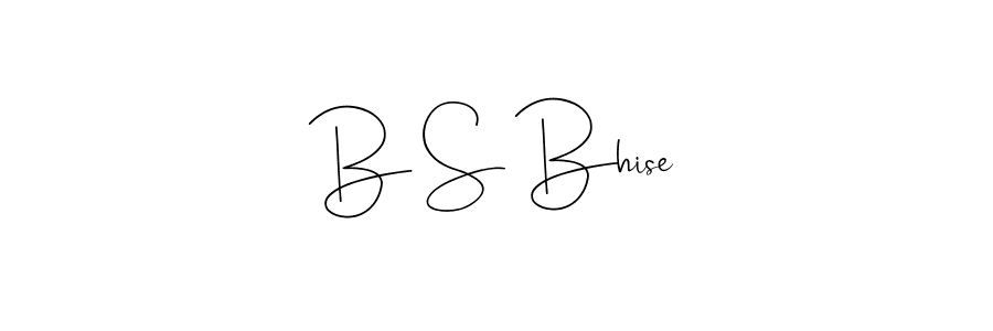 Once you've used our free online signature maker to create your best signature Andilay-7BmLP style, it's time to enjoy all of the benefits that B S Bhise name signing documents. B S Bhise signature style 4 images and pictures png