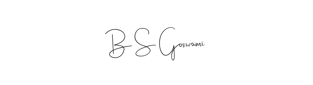 It looks lik you need a new signature style for name B S Goswami. Design unique handwritten (Andilay-7BmLP) signature with our free signature maker in just a few clicks. B S Goswami signature style 4 images and pictures png