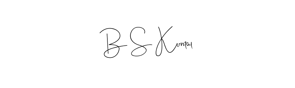 Make a beautiful signature design for name B S Kuntal. Use this online signature maker to create a handwritten signature for free. B S Kuntal signature style 4 images and pictures png