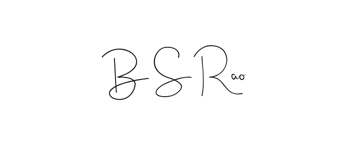 Also we have B S Rao name is the best signature style. Create professional handwritten signature collection using Andilay-7BmLP autograph style. B S Rao signature style 4 images and pictures png