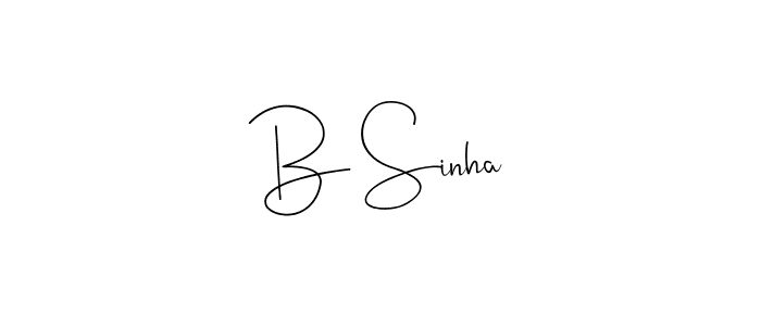 Design your own signature with our free online signature maker. With this signature software, you can create a handwritten (Andilay-7BmLP) signature for name B Sinha. B Sinha signature style 4 images and pictures png