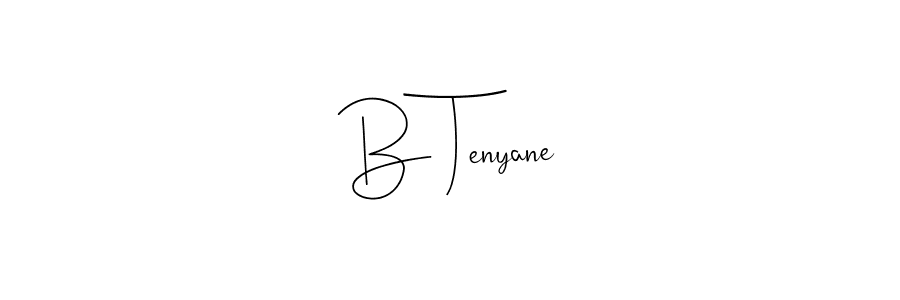 You should practise on your own different ways (Andilay-7BmLP) to write your name (B Tenyane) in signature. don't let someone else do it for you. B Tenyane signature style 4 images and pictures png