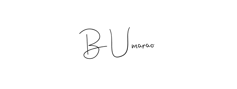 Andilay-7BmLP is a professional signature style that is perfect for those who want to add a touch of class to their signature. It is also a great choice for those who want to make their signature more unique. Get B Umarao name to fancy signature for free. B Umarao signature style 4 images and pictures png