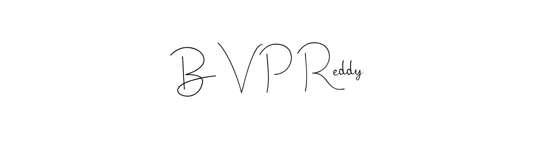 How to make B V P Reddy signature? Andilay-7BmLP is a professional autograph style. Create handwritten signature for B V P Reddy name. B V P Reddy signature style 4 images and pictures png