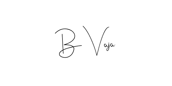 It looks lik you need a new signature style for name B Vaja. Design unique handwritten (Andilay-7BmLP) signature with our free signature maker in just a few clicks. B Vaja signature style 4 images and pictures png