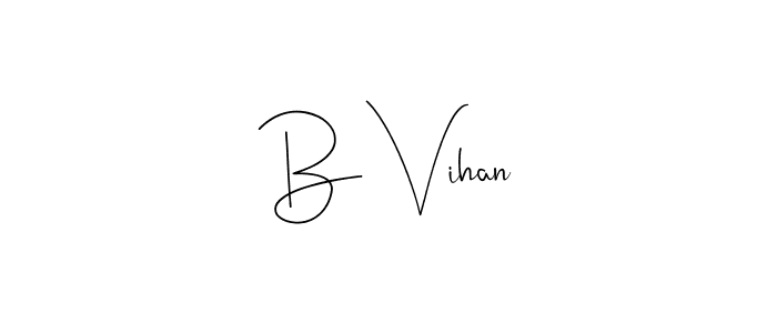 Make a beautiful signature design for name B Vihan. Use this online signature maker to create a handwritten signature for free. B Vihan signature style 4 images and pictures png