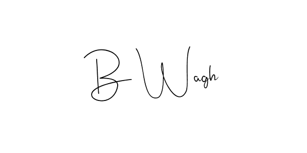 Make a beautiful signature design for name B Wagh. With this signature (Andilay-7BmLP) style, you can create a handwritten signature for free. B Wagh signature style 4 images and pictures png