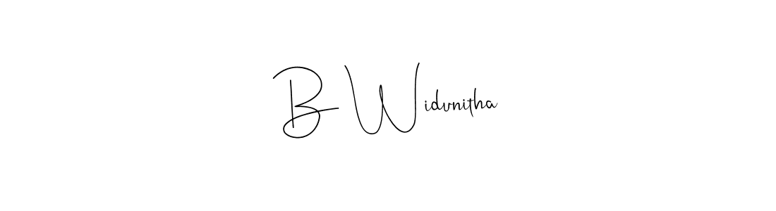 Create a beautiful signature design for name B Widunitha. With this signature (Andilay-7BmLP) fonts, you can make a handwritten signature for free. B Widunitha signature style 4 images and pictures png