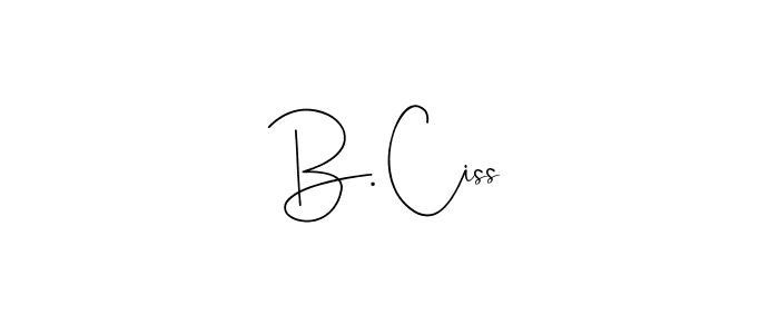 Use a signature maker to create a handwritten signature online. With this signature software, you can design (Andilay-7BmLP) your own signature for name B. Ciss. B. Ciss signature style 4 images and pictures png