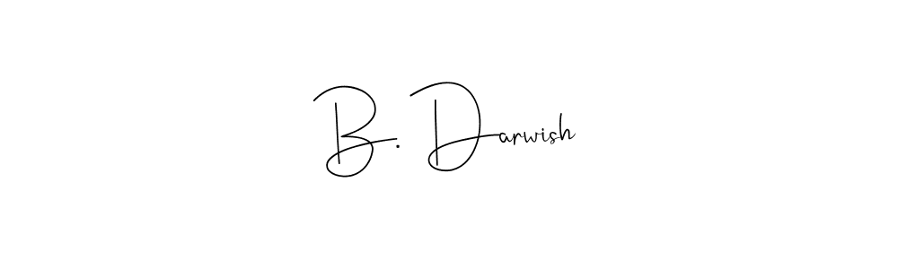 Use a signature maker to create a handwritten signature online. With this signature software, you can design (Andilay-7BmLP) your own signature for name B. Darwish. B. Darwish signature style 4 images and pictures png