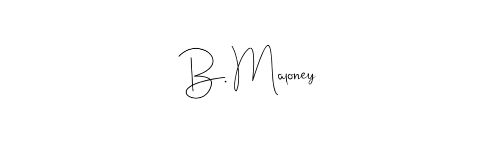 B. Maloney stylish signature style. Best Handwritten Sign (Andilay-7BmLP) for my name. Handwritten Signature Collection Ideas for my name B. Maloney. B. Maloney signature style 4 images and pictures png