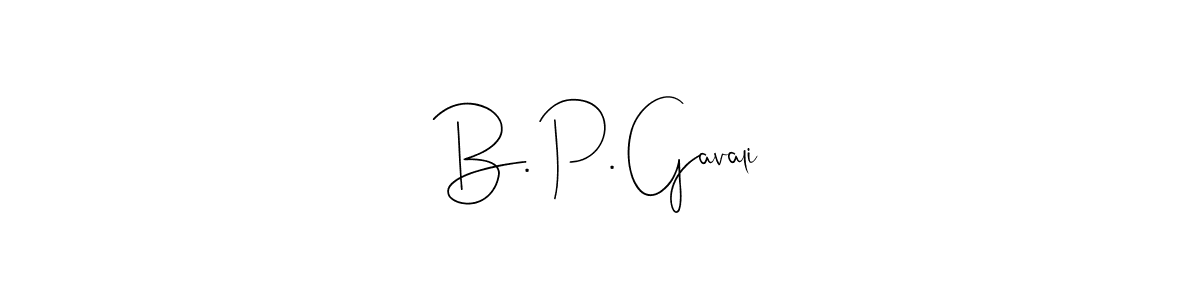 You should practise on your own different ways (Andilay-7BmLP) to write your name (B. P. Gavali) in signature. don't let someone else do it for you. B. P. Gavali signature style 4 images and pictures png