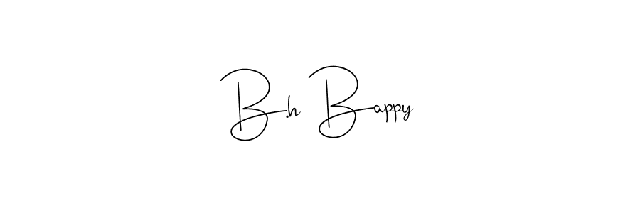 Also we have B.h Bappy name is the best signature style. Create professional handwritten signature collection using Andilay-7BmLP autograph style. B.h Bappy signature style 4 images and pictures png